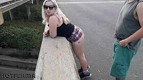 I bent over for doggystyle on the highway bridge.