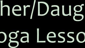 Mother and Step Daughter in Yoga Lesson with Parker Swayze & Bambi Brooks 😍