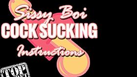 Instructions for sissy boi cock sucking
