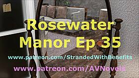 In Rosewater Manor, the story unfolds in episode thirty-five with intriguing gameplay.