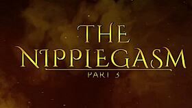 Nipplegasm Part 3 Hd Preview With Licking And Teasing