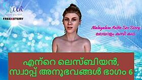 My lesbian and swap experiences part 6 in Malayalam.