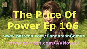 The Price Of Power Episode 106!
