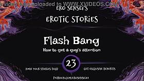 Listen to this erotic flash bang audio