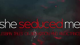 sheseducedme twisted lesbian games with scissoring and kissing