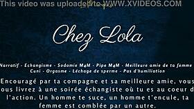 Chez Lola! French audio swinging libertin adventure!