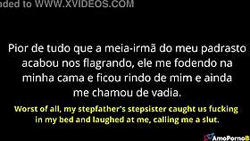 A Half-Sister Caught Her Stepfather Fucking Me in My Bed and Laughed at Me Calling Me a Slut