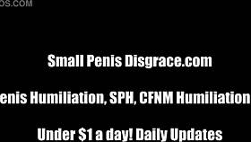 is that tiny cock all you've got for sph humiliation?