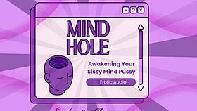 Mind Hole - Awakening Your Mind Pussy - Sissy Enthrallment