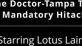 become doctor-tampa to deliver freshman hitachi orgasm - lotus lain