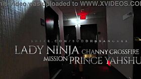 Lady Ninja Channy Crossfire On A Mission To Fuck Prince Yahshua!
