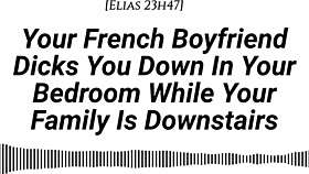 your french boyfriend fucks you hard in room while family downstairs be quiet creampie