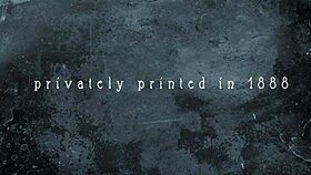 Victorian Gentleman Confesses Erotic Hairy Pussy Encounters