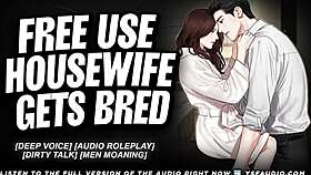 Housewife begs for free use breeding in erotic dirty talk audio