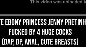 jenny pretinha's tight ebony ass gaped by four monster bbc in wild dap dp