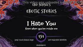 Feel my intense hate in erotic whispers