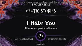 Feel my intense hate in erotic whispers