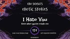 Feel my intense hate in erotic whispers